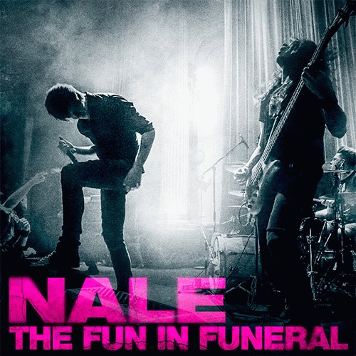 Nale : The Fun in Funeral